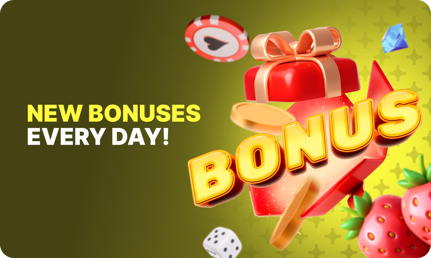 Daily Bonuses Promotion